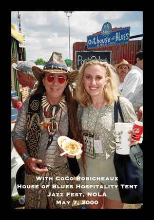 With CoCo Robicheaux House of Blues Hospitality Tent – Jazz Fest, NOLA May 7, 2000